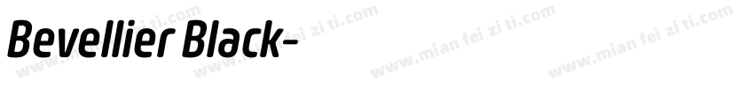 Bevellier Black字体转换